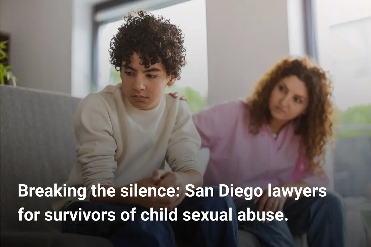 Child-Sexual-Abuse Breaking the silence: San Diego lawyers for survivors of child sexual abuse.